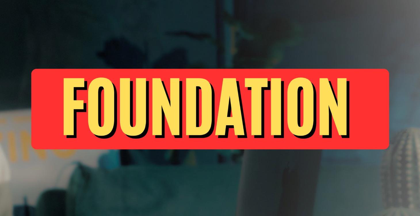 Foundation