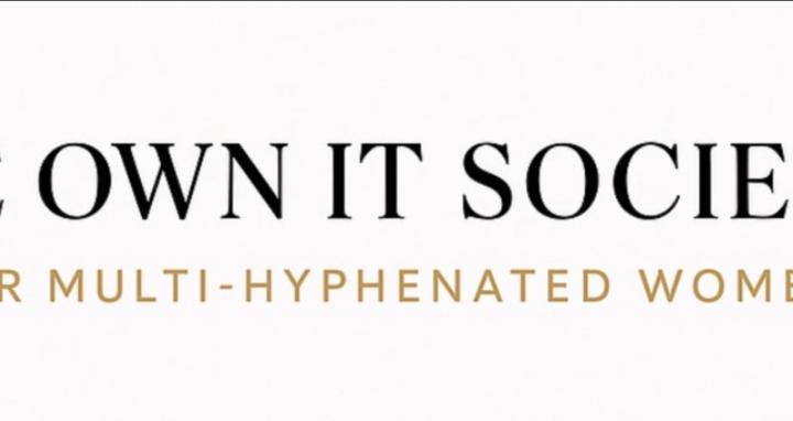 THE OWN IT SOCIETY™