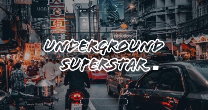 Underground Superstar 🕋™️