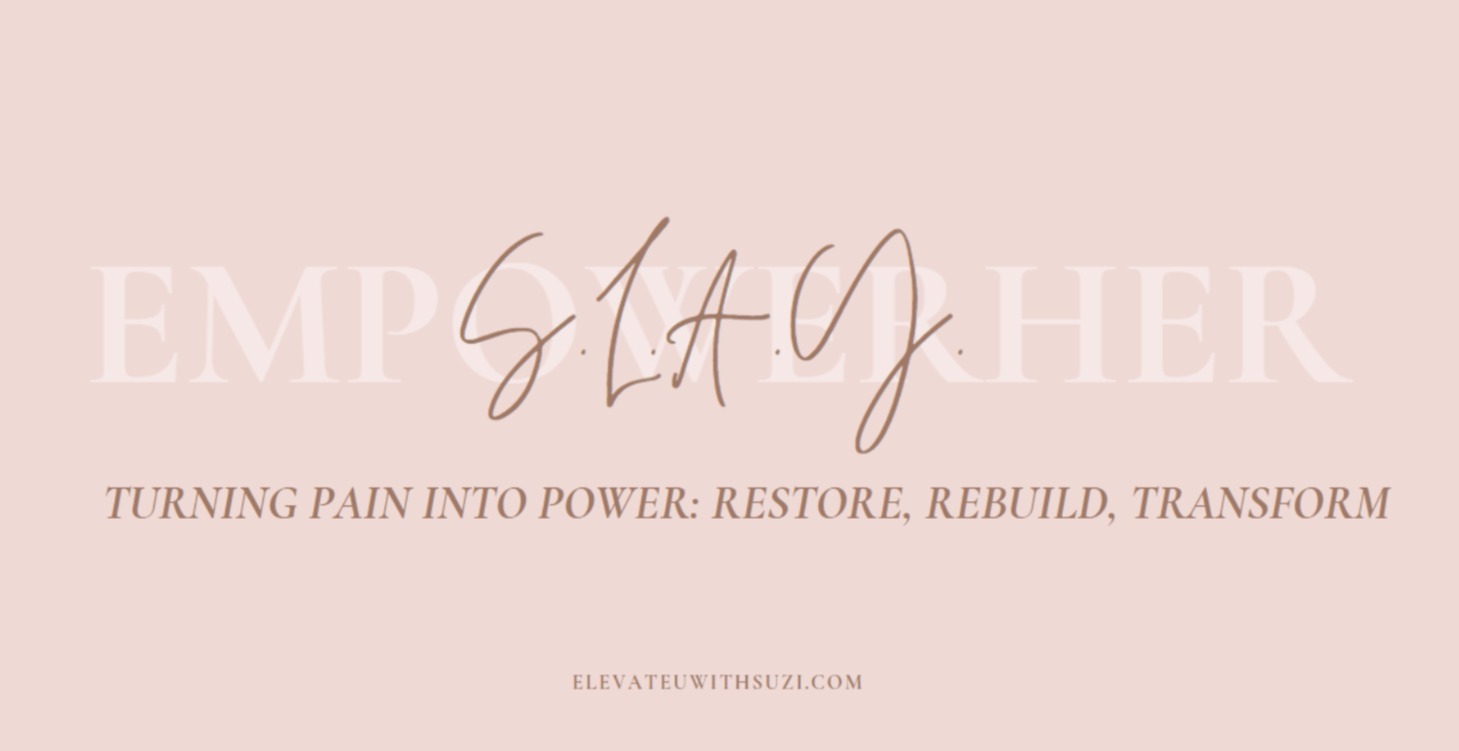 S.L.A.Y.: Turning Pain into Power