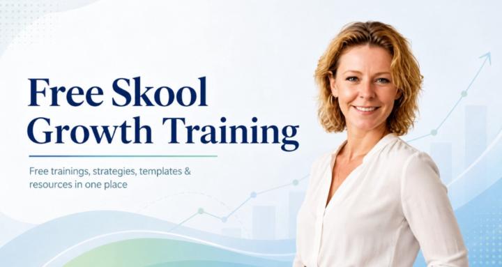 Free Skool Growth Training