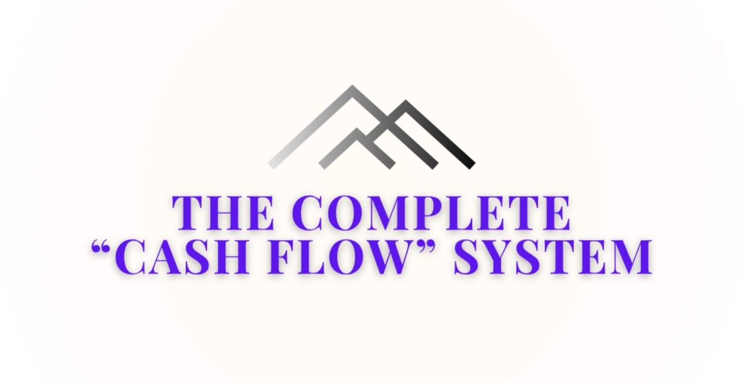 The  "Cash Flow" System