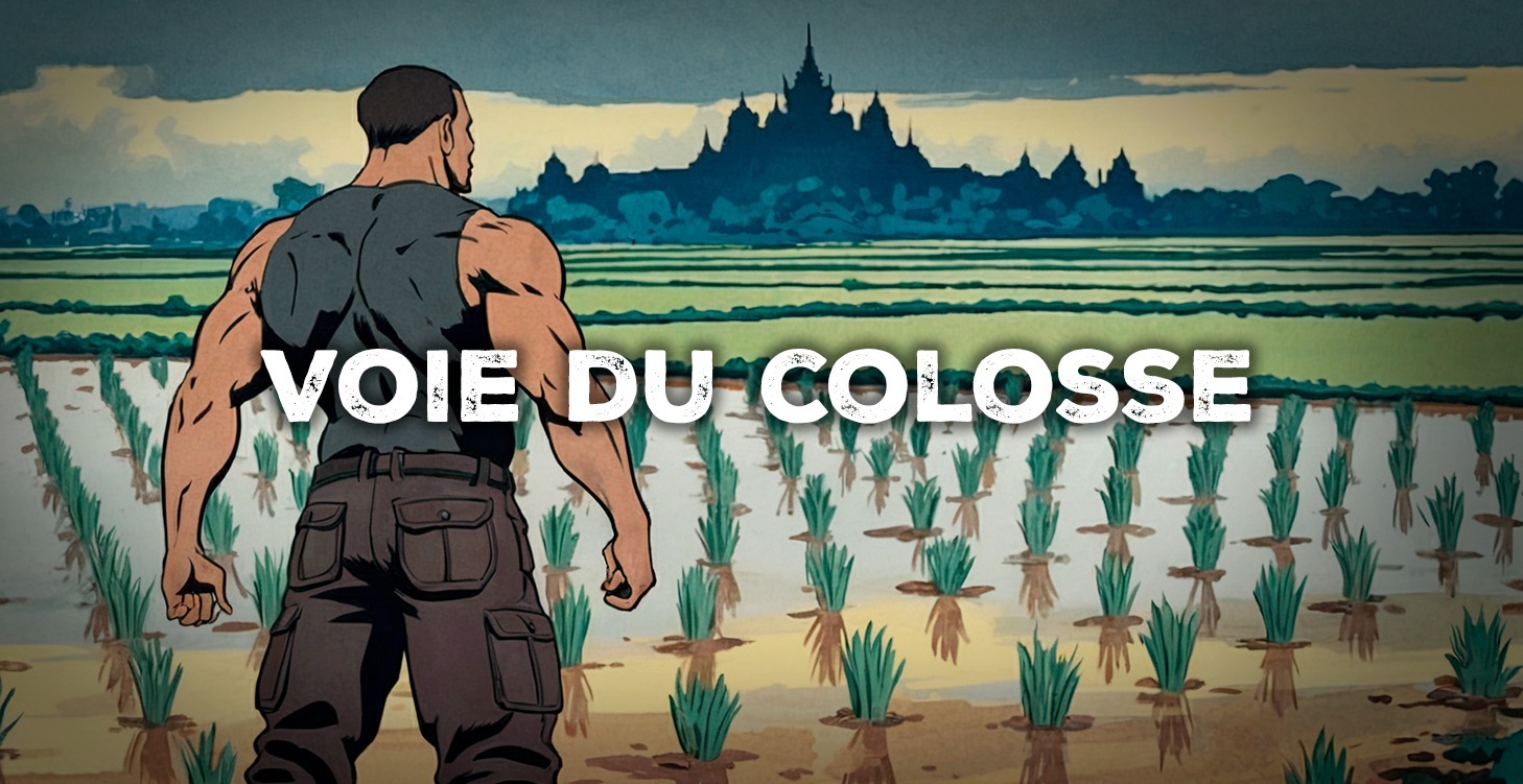 La voie du colosse