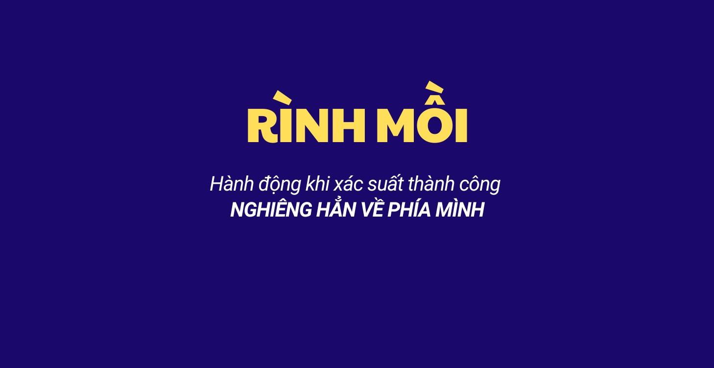 RÌNH MỒI - Chìa khóa tạo bước ngoặt tài chính