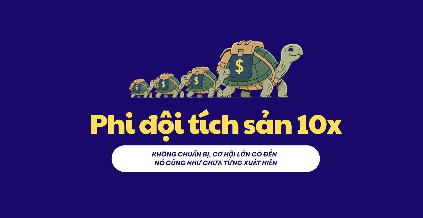 Phi đội tích sản 10x
