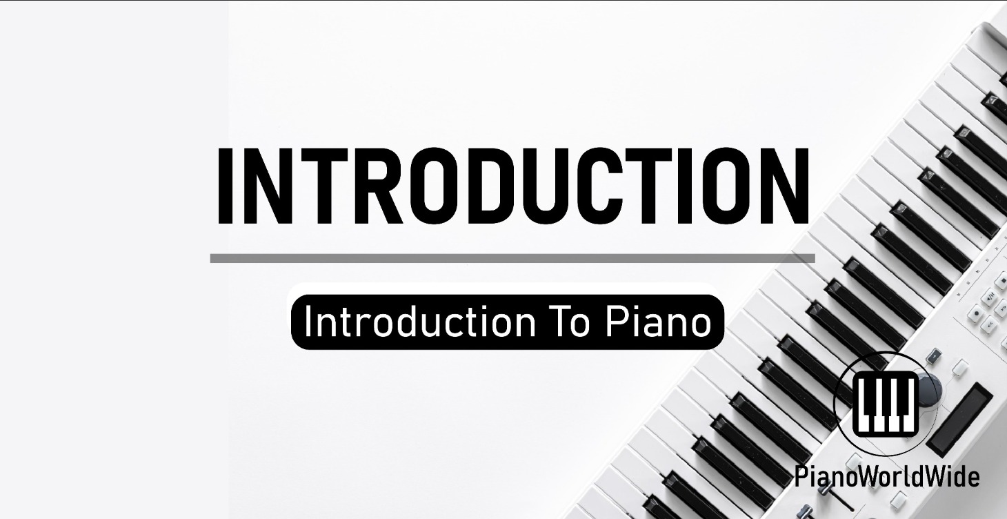 PIANO INTRODUCTION