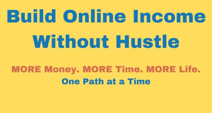 Earn Online Without Hustle