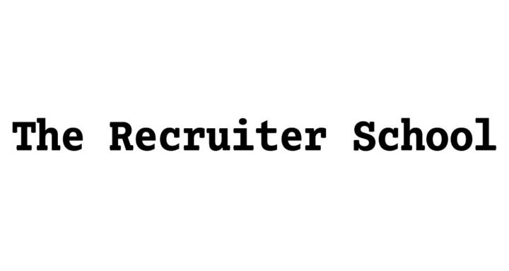 The Recruiter School