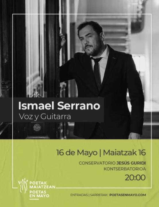 ISMAEL SERRANO - POETAS EN MAYO 