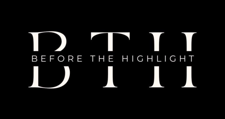 Before The Highlight