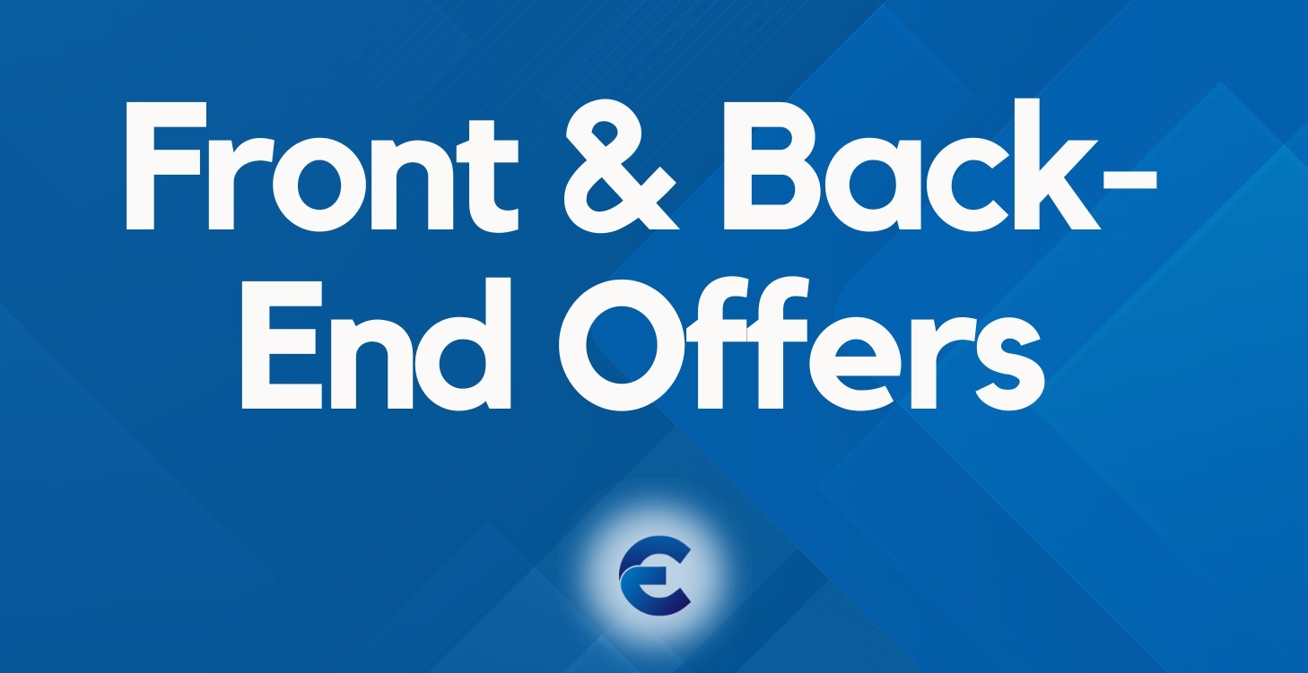 Front & Back-End Offers