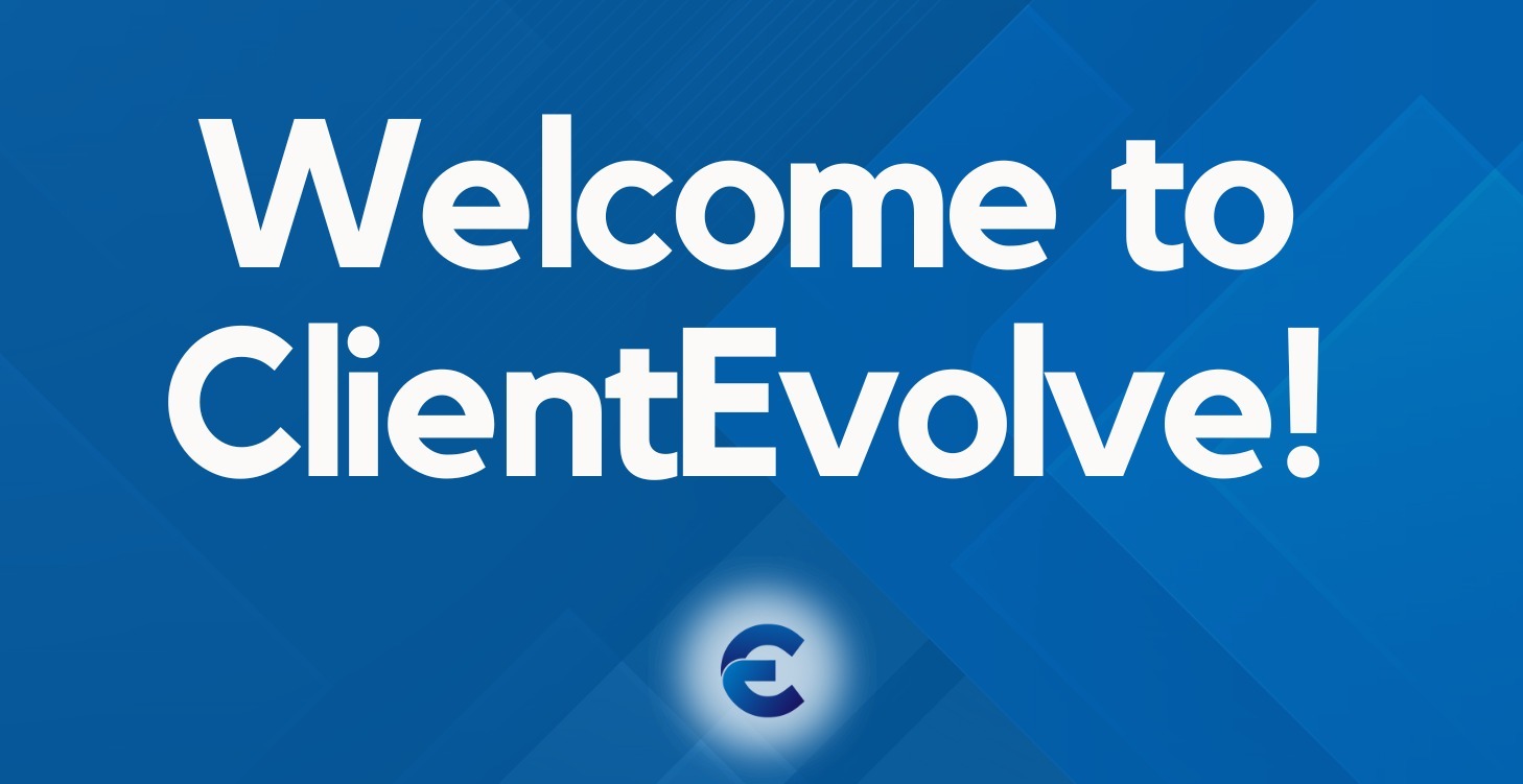 [START HERE] ClientEvolve Agency