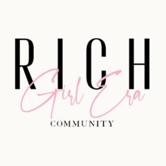 The Rich Girl Era