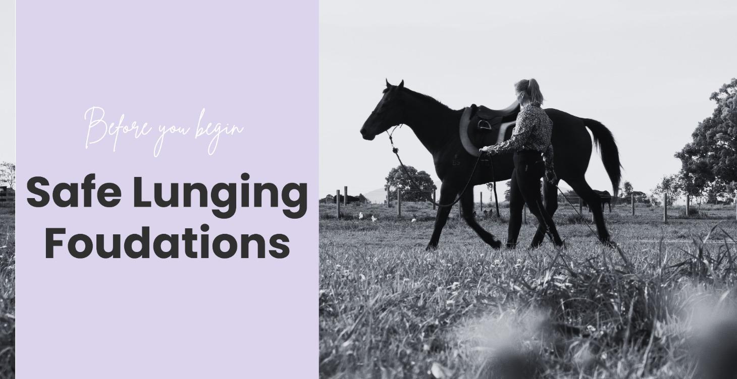 Before You Begin: Safe Lunging Foundations