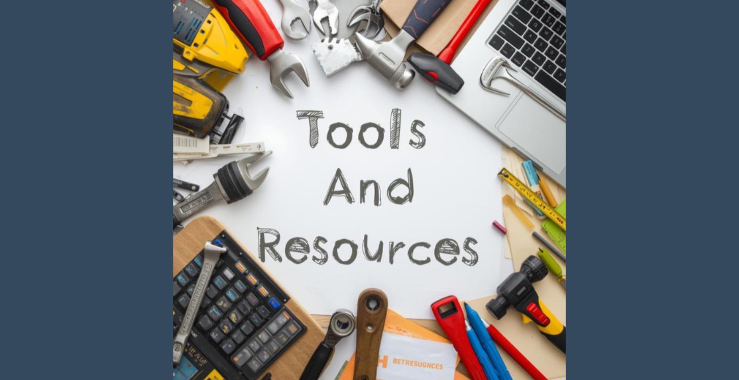 Tools & Resources