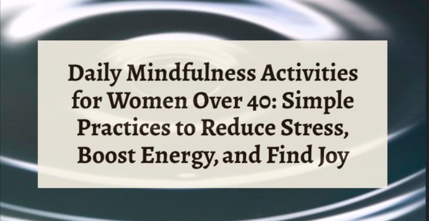 Daily Mindfulness Activities