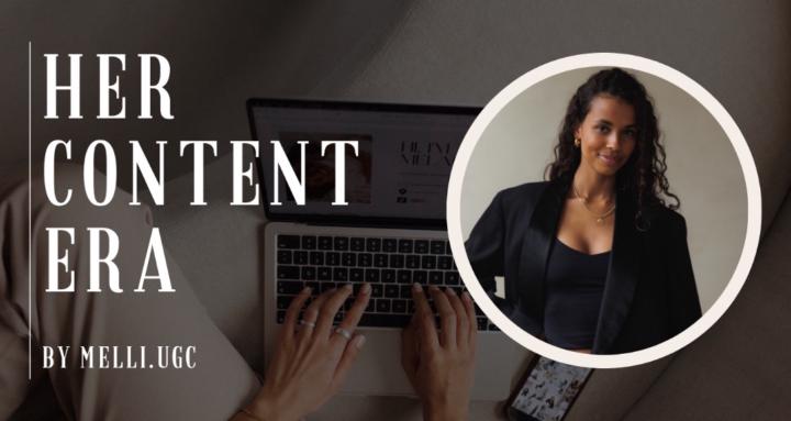 HER CONTENT ERA 