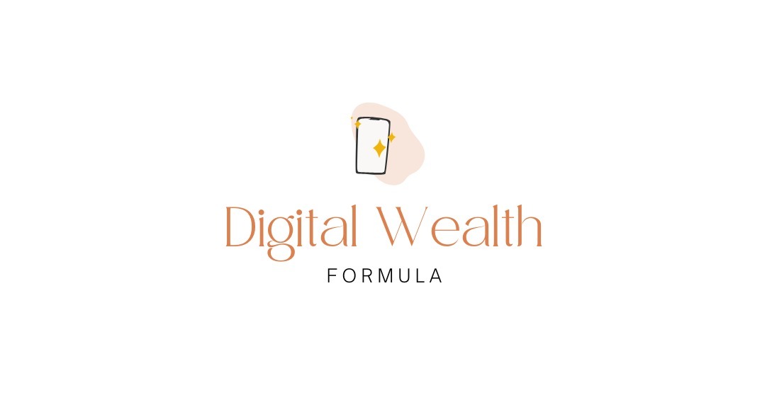 Digital Wealth Formula