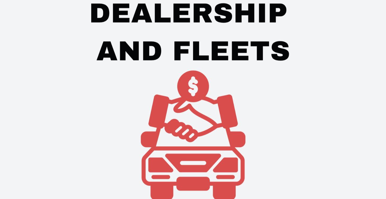 Dealerships & Fleets