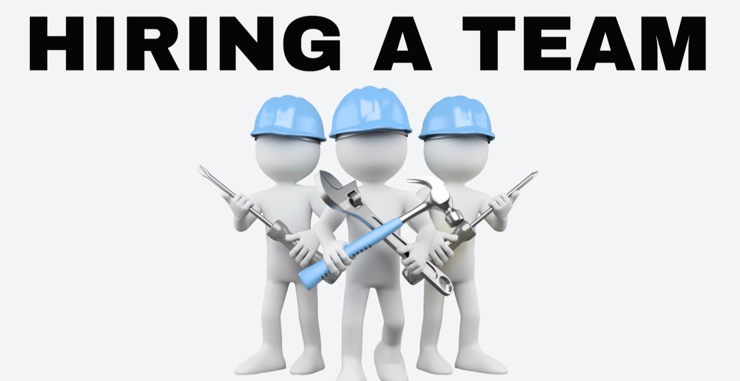 Hiring A Team