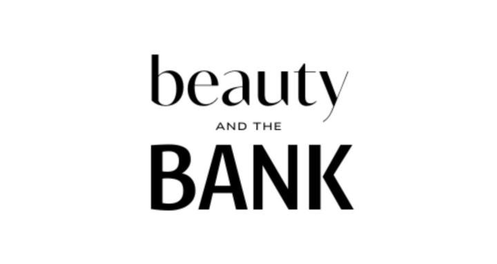Beauty and the Bank