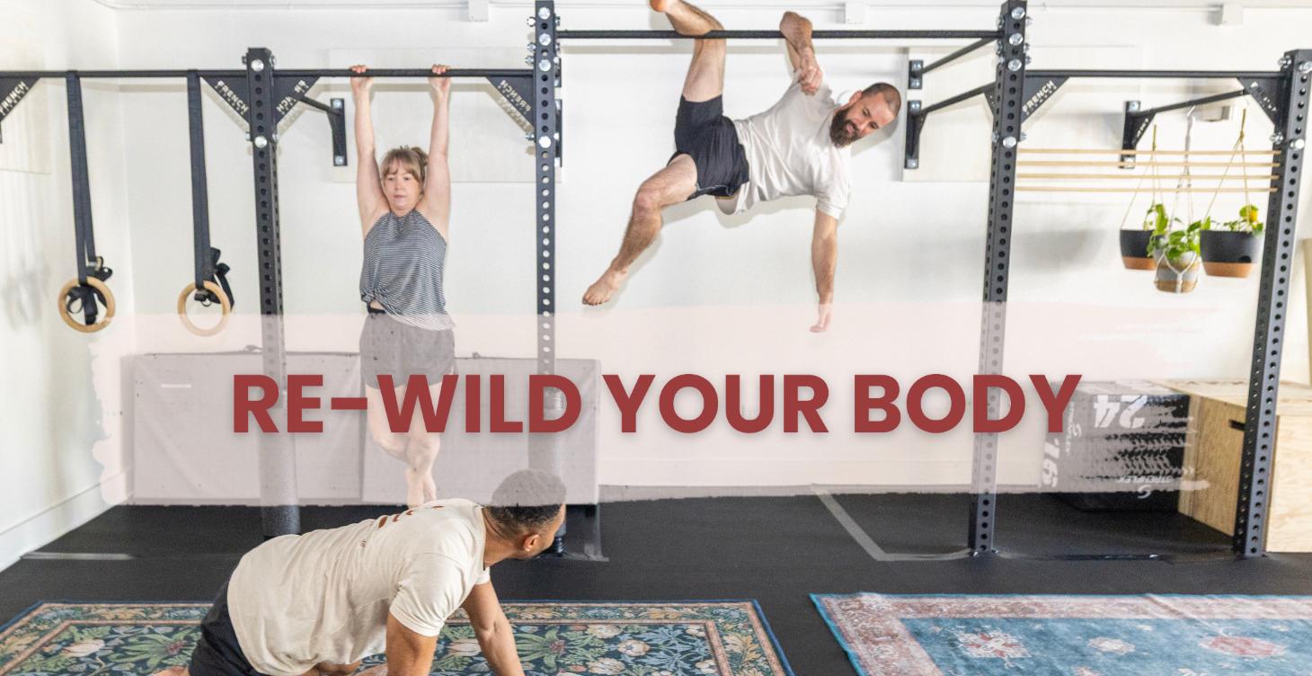 4-week Re-Wild Your Body