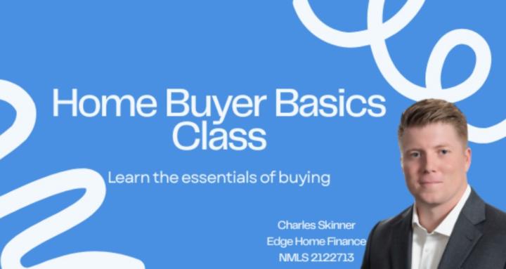 Home Buyer Basics