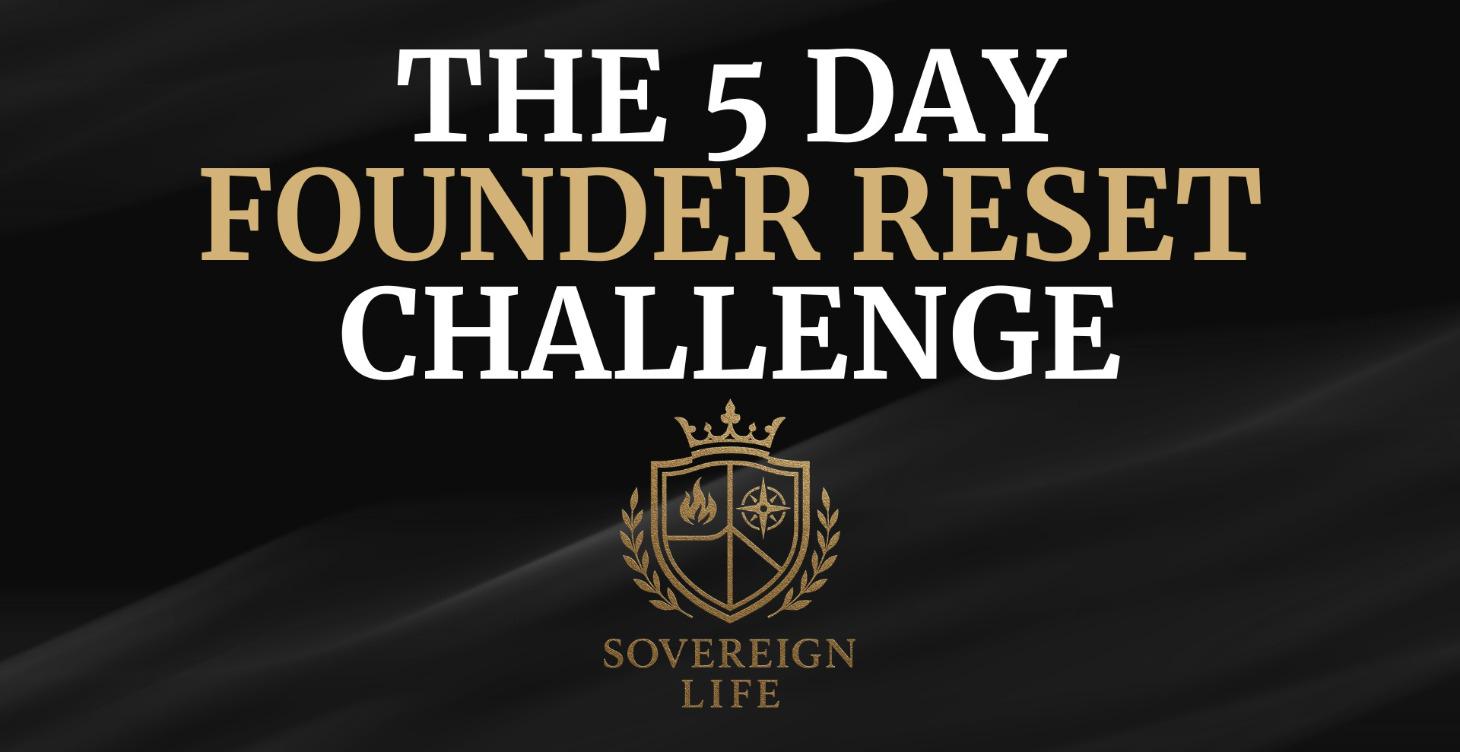 The 5-Day Founder Reset Challenge
