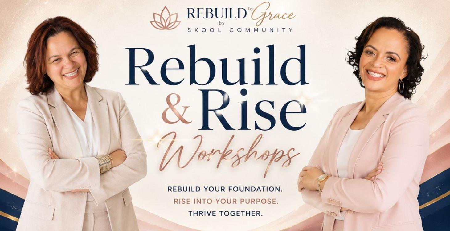 Rebuild & Rise Workshops