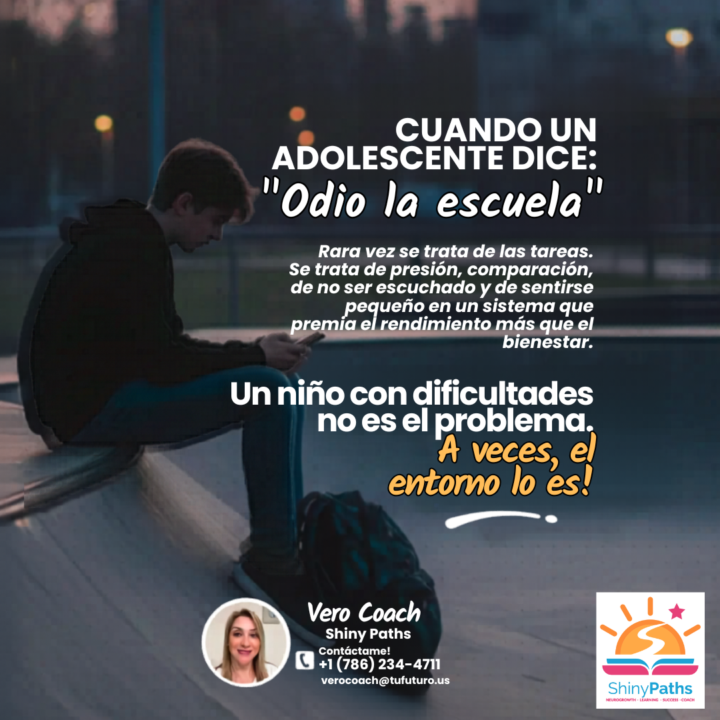 Cuando un adolescente dice "odio la escuela"