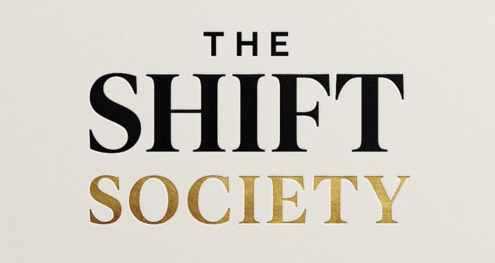 The Shift Society