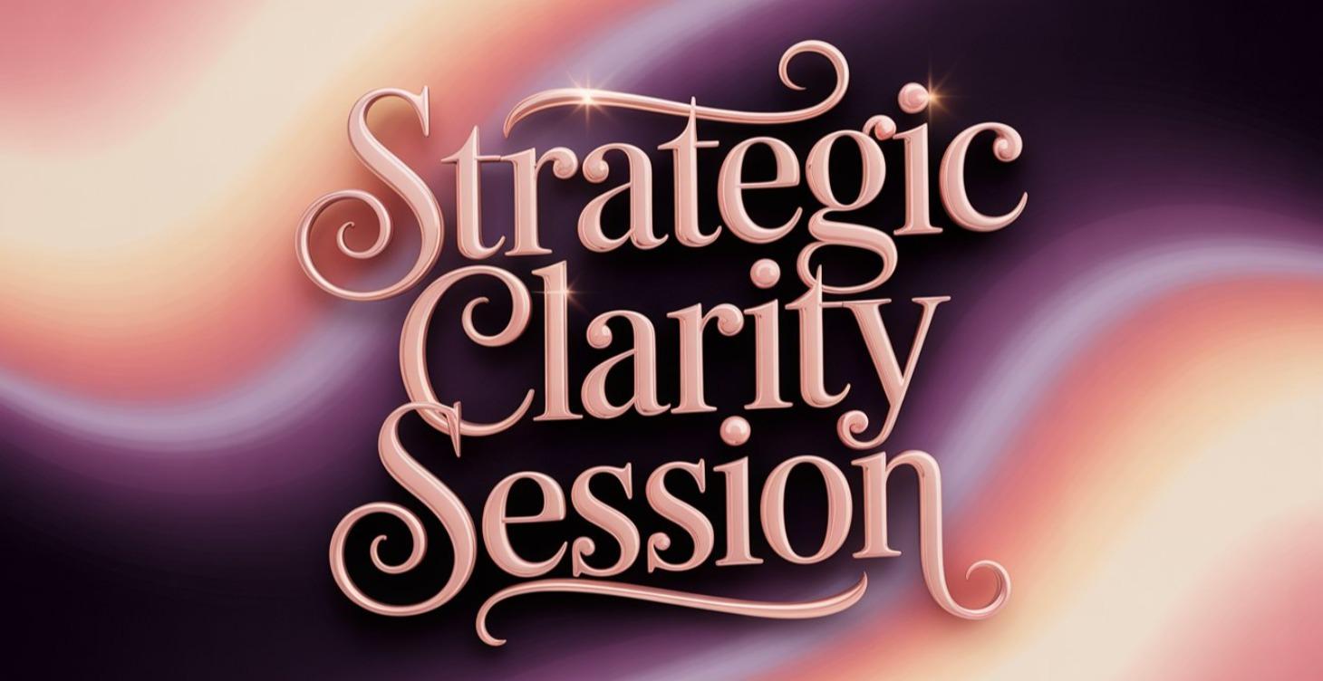Strategic Clarity Session