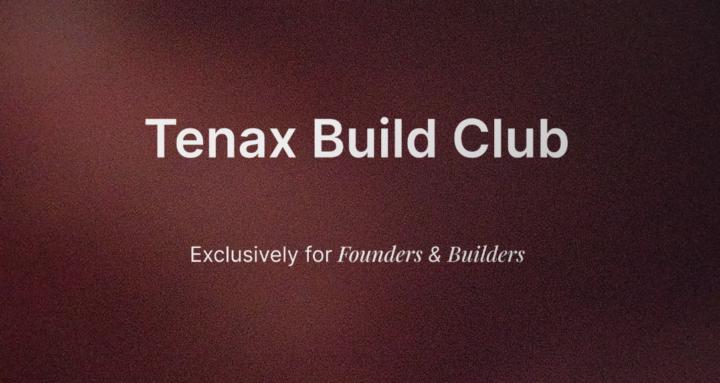 Tenax Build Club