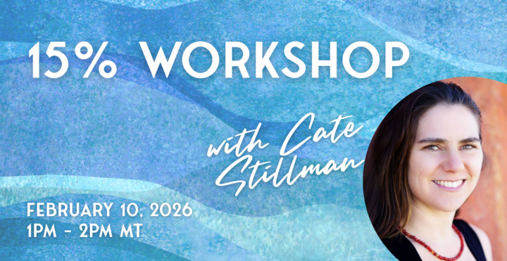 15% Workshop with Cate — Get Ready for Mexico!
