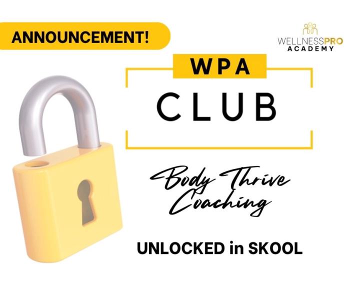🔊BODY THRIVE COACHING - UNLOCKED! 🔓