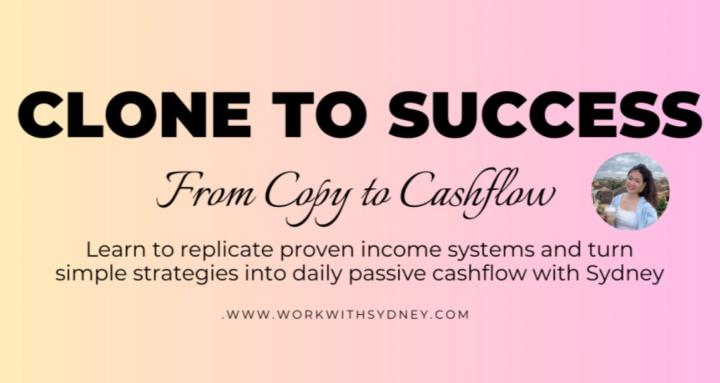 Clone to Success