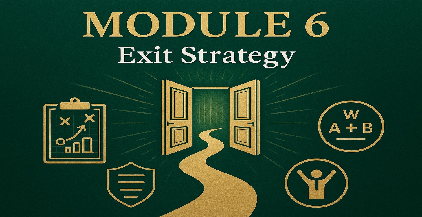 Module 6 - Exit Strategy