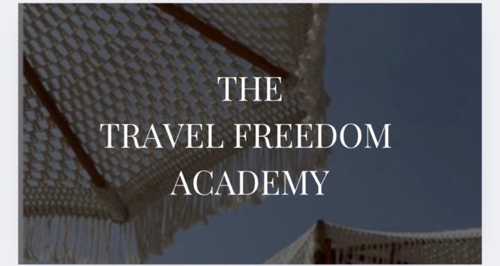 THE TRAVEL FREEDOM ACADEMY 