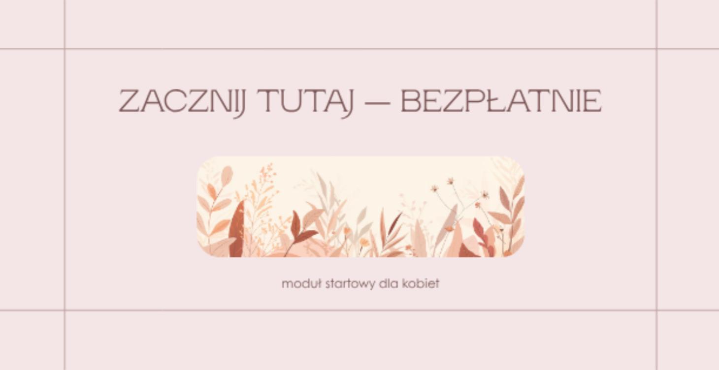 Zacznij tutaj — bezpłatnie