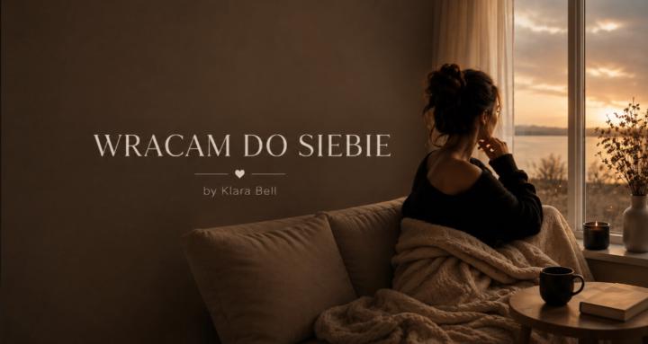 Wracam do siebie by Klara Bell