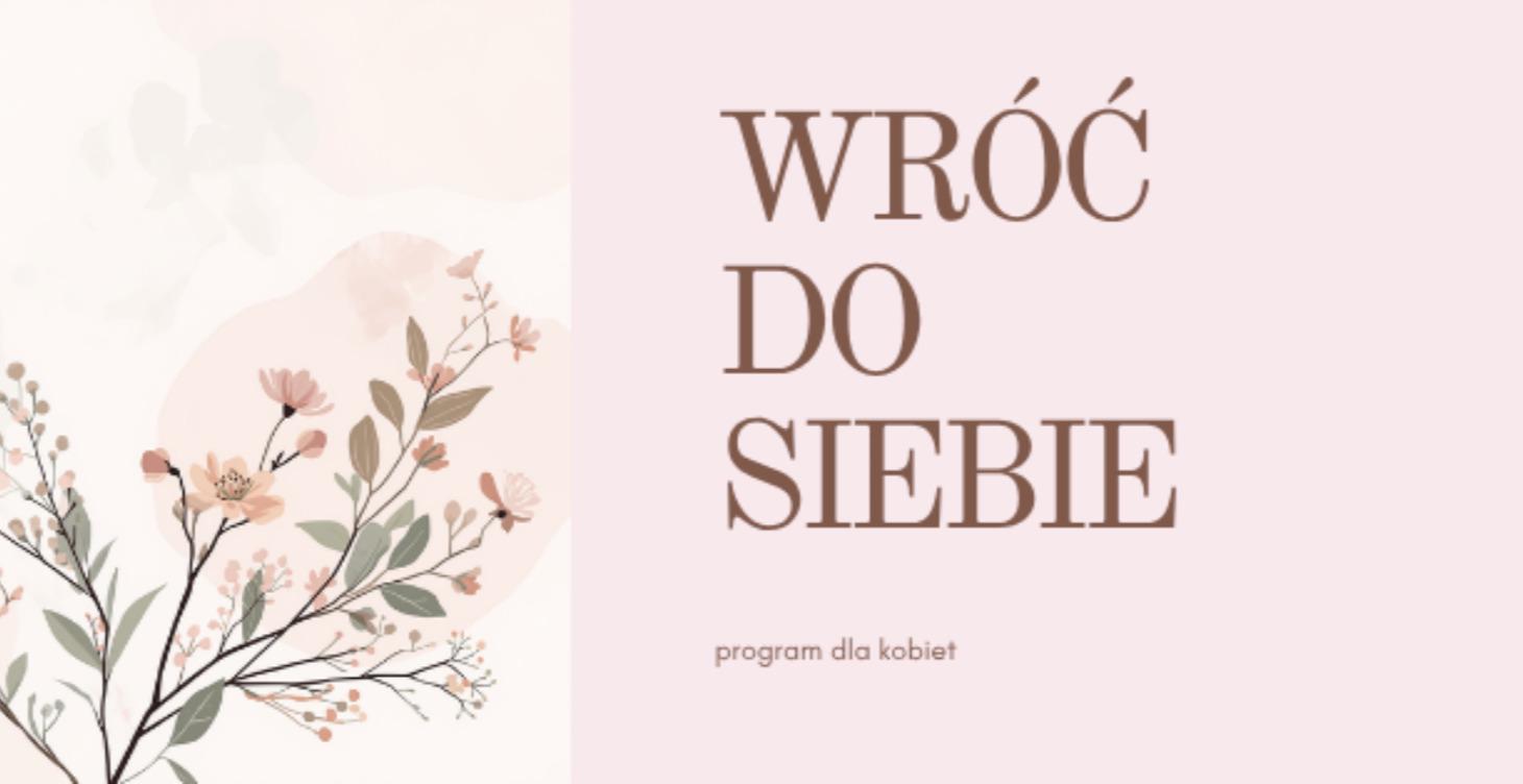 Wróć do siebie — program