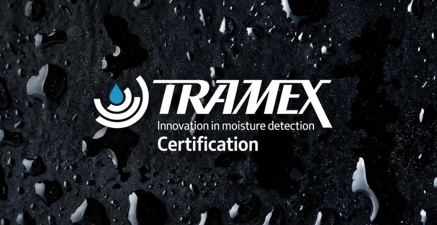Tramex Time‑of‑Install Certification