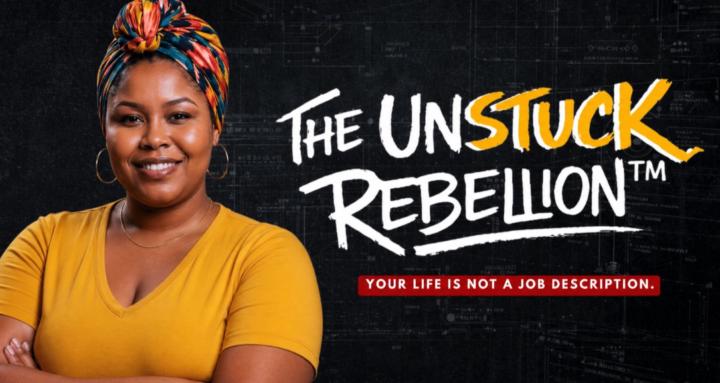 The Unstuck Rebellion