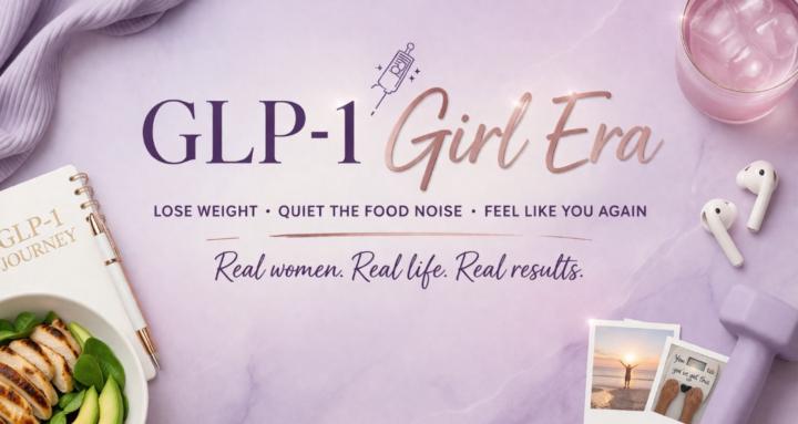 The GLP1 Girl Era