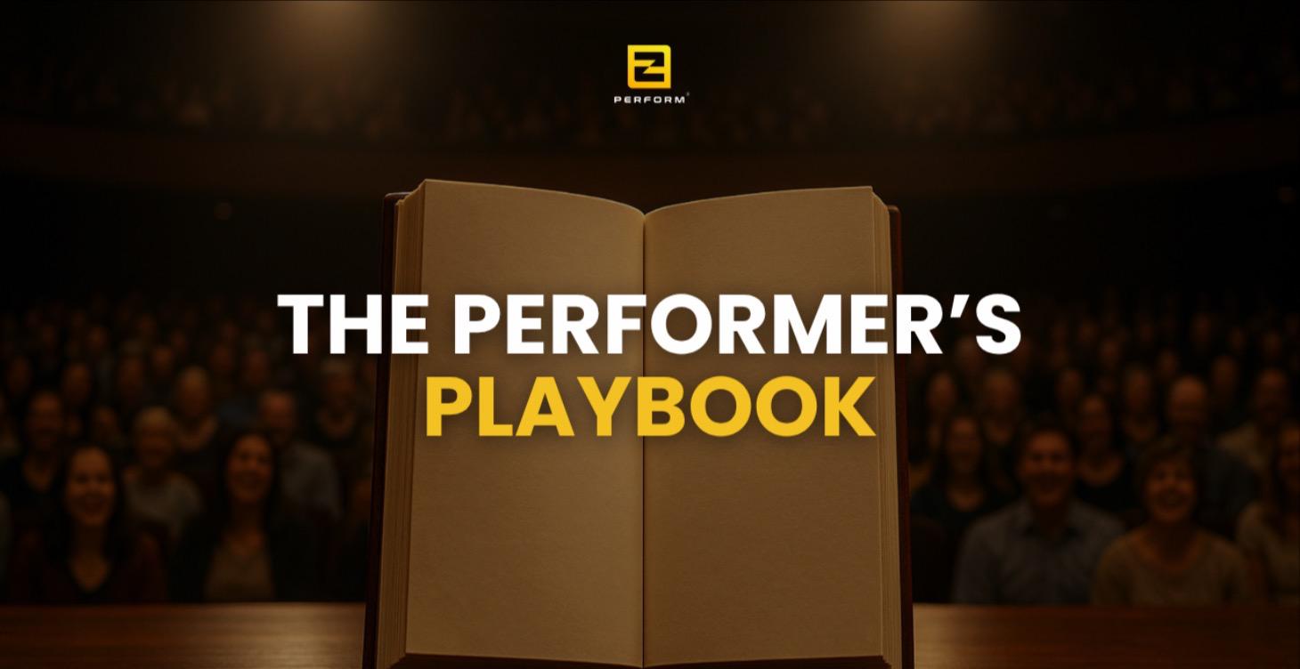 The Performer's Playbook