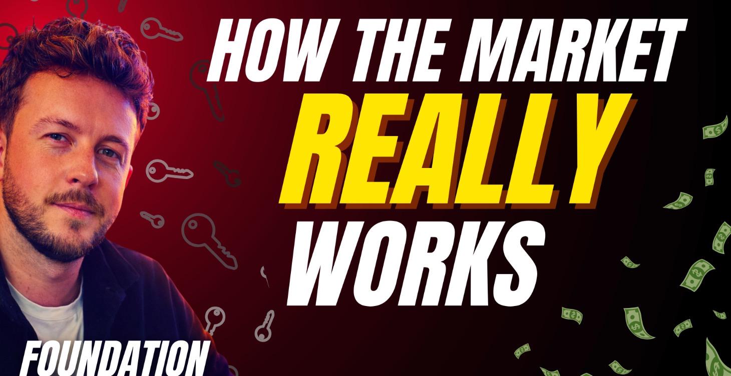 Property Foundations: How the Market Really Works