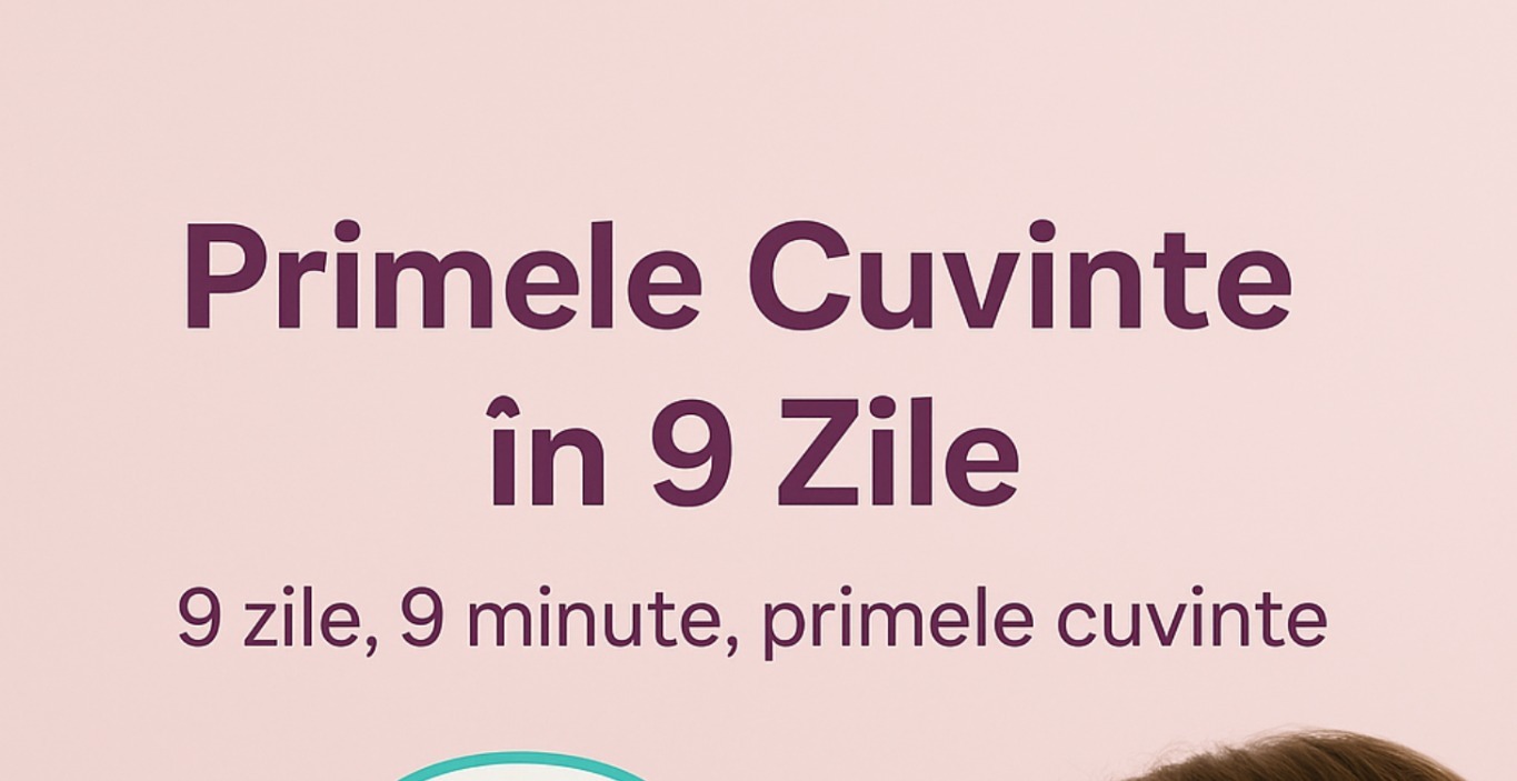 Provocarea „9 zile pentru primele cuvinte”