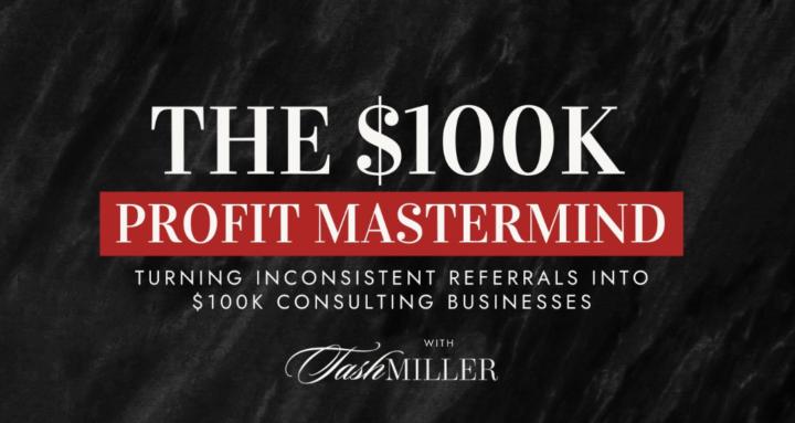 The $100K Profit Mastermind