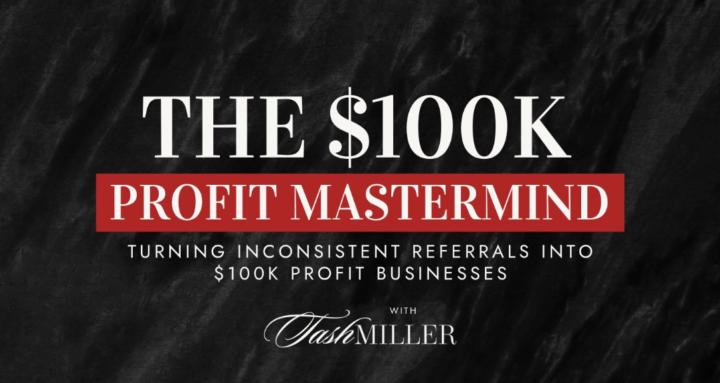 The $100K Profit Mastermind
