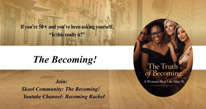 The Becoming!